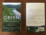 The Green Amendment: Securing Our Right to a Healthy Environment (First Edition)